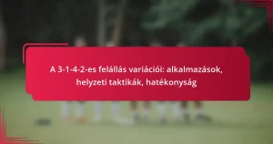 Read more about the article A 3-1-4-2-es felállás variációi: alkalmazások, helyzeti taktikák, hatékonyság